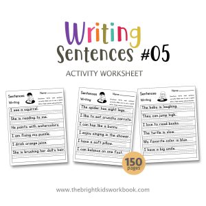 WRITING SENTENCE ACTIVITY WORKSHEET SET #05 - 150PAGE / PRINTABLE PDF