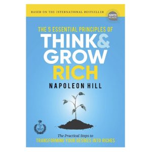 The 5 Essential Principles of Think and Grow Rich / Ebook / PDF