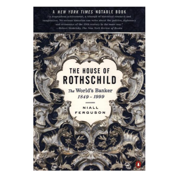 The House of Rothschild: Volume 2: The World's Banker: 1849-1999 / Ebook / PDF