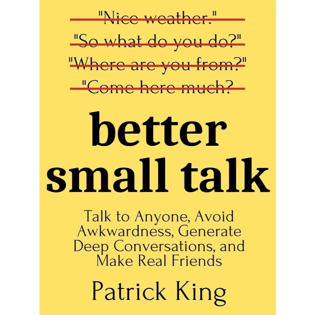 Better Small Talk - Patrick King / Ebook / PDF