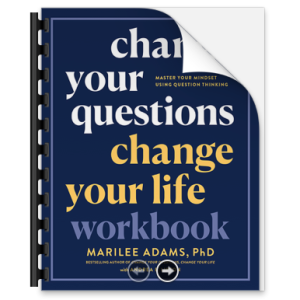Change Your Questions, Change Your Life Workbook - Marilee Adams, Andrea F Lipton / Ebook / PDF