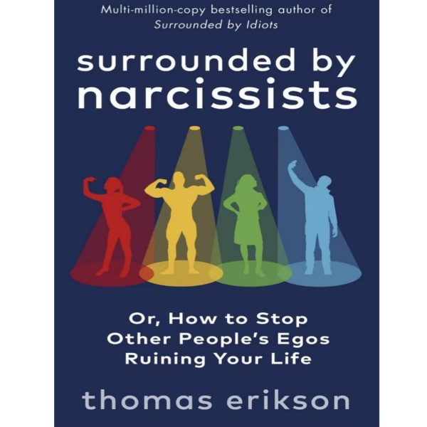 Surrounded by Narcissists - Thomas Erikson / Ebook / PDF