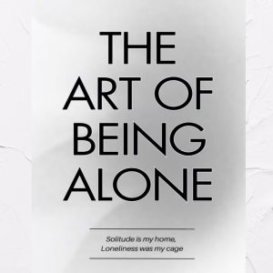 The Art of Being Alone - Renuka Gavrani / Ebook / PDF