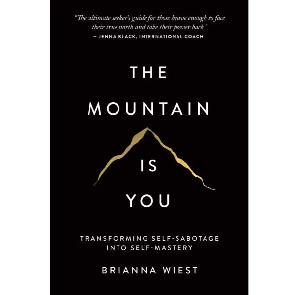 The Mountain Is You - Brianna Wiest / Ebook / PDF