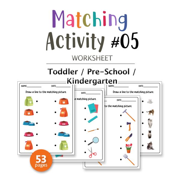 MATCHING ACTIVITY WORKSHEET SET #05 - 53PAGE / PRINTABLE PDF FOR PRE-K AND PRE-SCHOOL