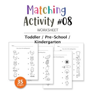 MATCHING ACTIVITY WORKSHEET SET #08 - 35PAGE / PRINTABLE PDF FOR TODDLERS AND PRE-SCHOOL (Age 2-6)