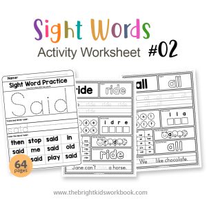 SIGHT WORDS ACTIVITY WORKSHEET SET #02 -  64PAGE / PRINTABLE PDF FOR TODDLERS AND PRE-SCHOOL (Age 2-6)