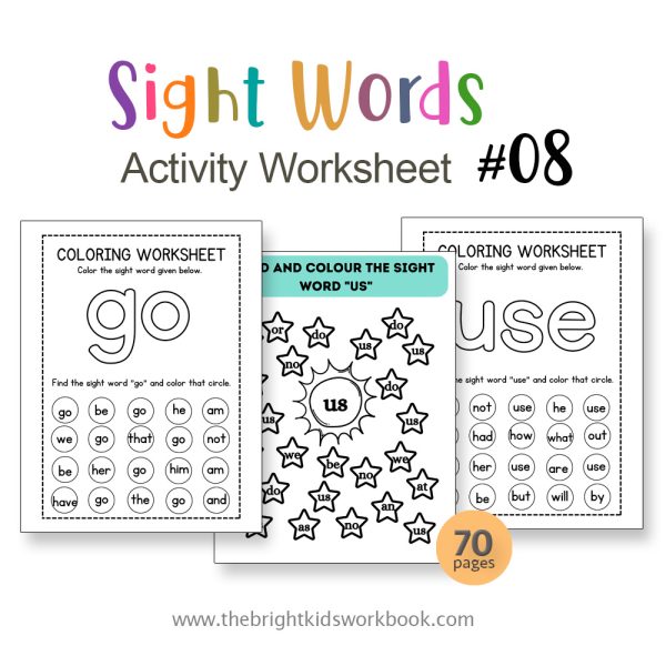 SIGHT WORDS ACTIVITY WORKSHEET #08 -  70PAGE / PRINTABLE PDF FOR PRE-K AND PRE-SCHOOL