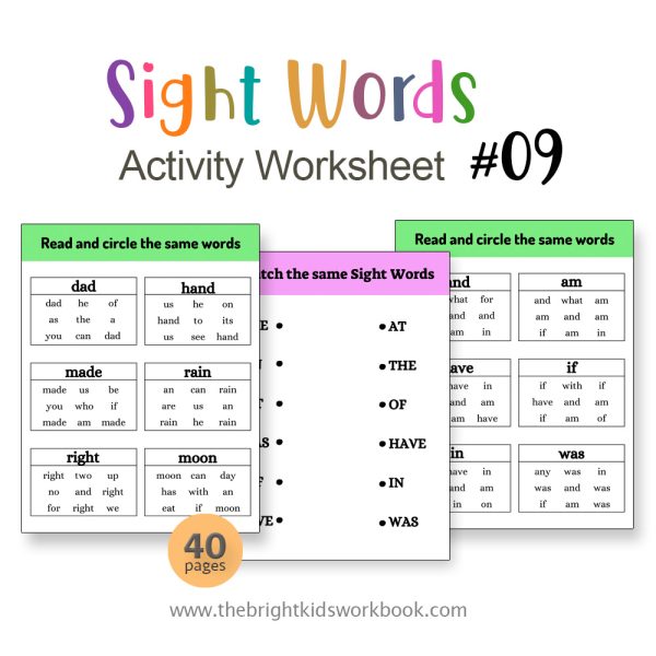SIGHT WORDS ACTIVITY WORKSHEET #09 -  40PAGE / PRINTABLE PDF FOR PRE-K AND PRE-SCHOOL